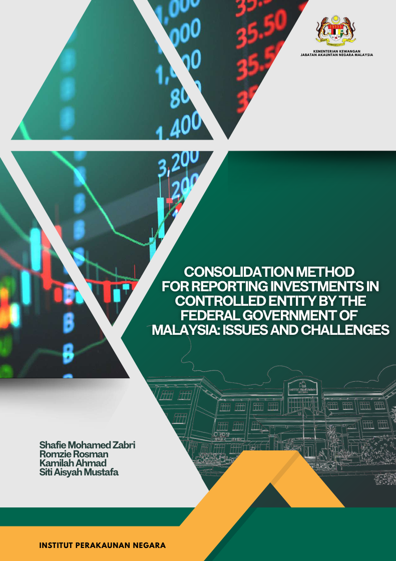 Consolidation Method for Reporting Investments in Controlled Entity by the Federal Government of Malaysia Issues and Challenges