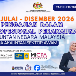 Pelawaan Mengikuti Program Pengajian Dalam Badan Profesional Perakaunan Jabatan Akauntan Negara Malaysia (JANM) Bagi Sesi Ambilan Julai – Disember 2026